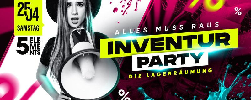 INVENTUR PARTY - ALLES MUSS RAUS - DIE LAGERRÄUMUNG 2026