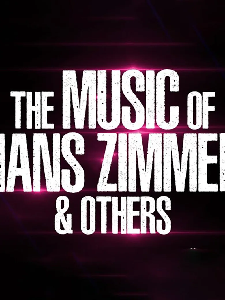 The Music of Hans Zimmer & Others