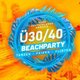 Ü30 / Ü40 BEACH-PARTY