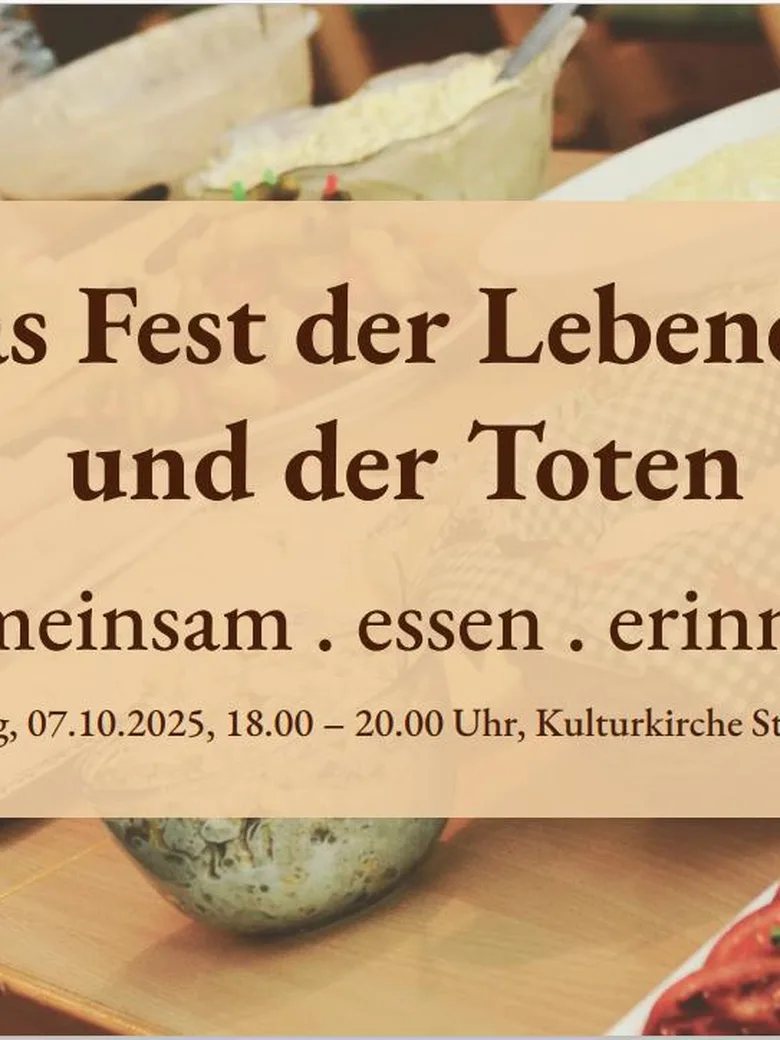 Das Fest der Lebenden und der Toten