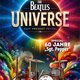 THE BEATLES UNIVERSE – Tribute Show