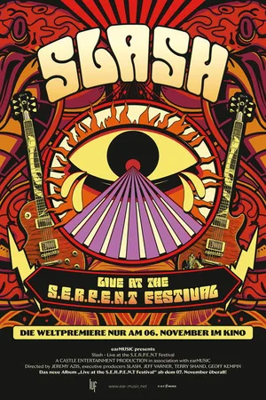 Slash: Live At The S.E.R.P.E.N.T. Festival