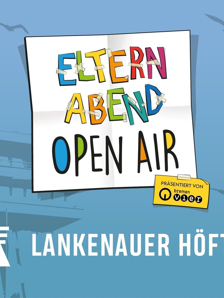 "ELTERNABEND" OPEN AIR