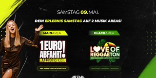 1€ ABFAHRT vs. LOVE OF REGGAETON | 2 AREAS
