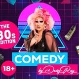 COMEDY by Daisy Ray - The 80's Edition