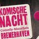 28. Komische Nacht Bremerhaven
