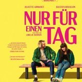 Nur für einen Tag
