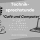 Café und Computer