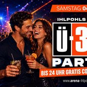 IHLPOHLS KULT Ü-30 PARTY – DIE PARTY FÜR ERWACHSENE!