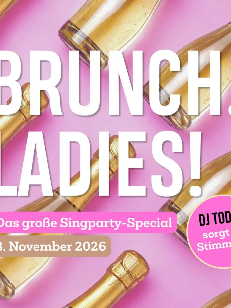 LADIES BRUNCH – SINGPARTY SPECIAL