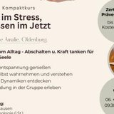 Kompaktkurs "Stark im Stress, Gelassen im Jetzt"