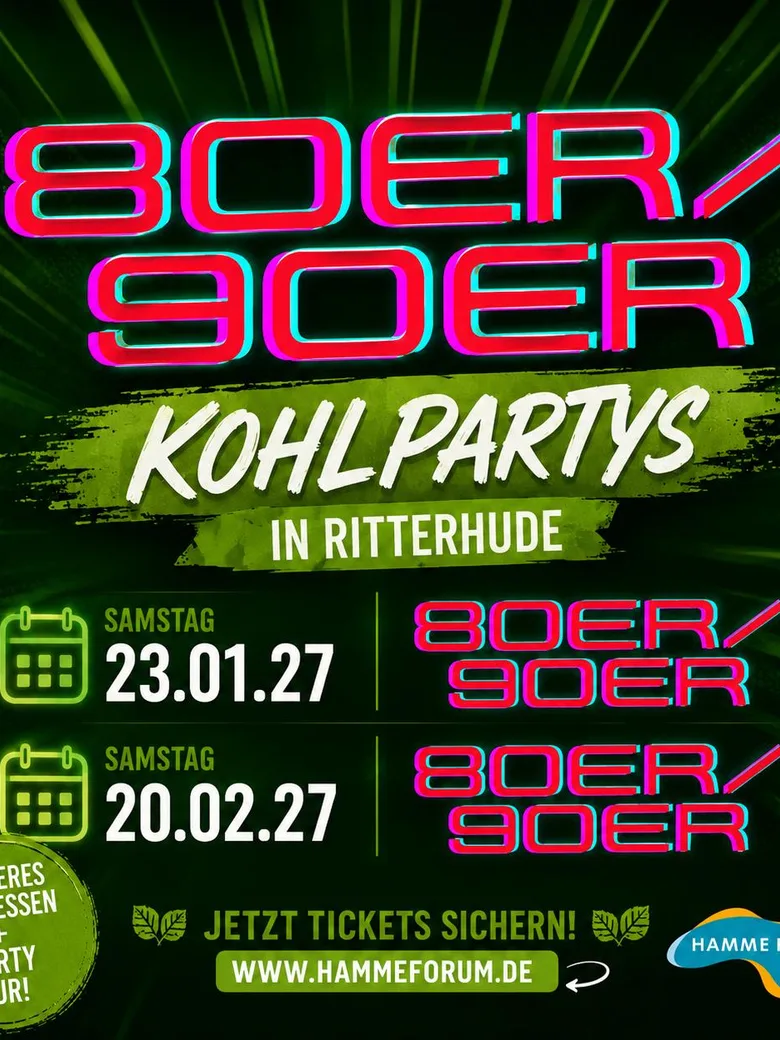 Auch im nächsten Jahr heißt es wieder: 80er/90er Kohlparty im Hamme Forum!