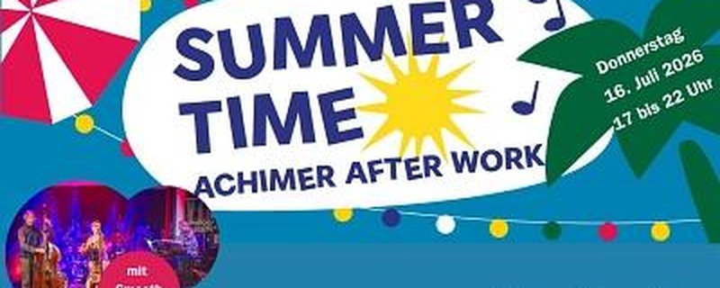 SummerTime - Achimer After Work