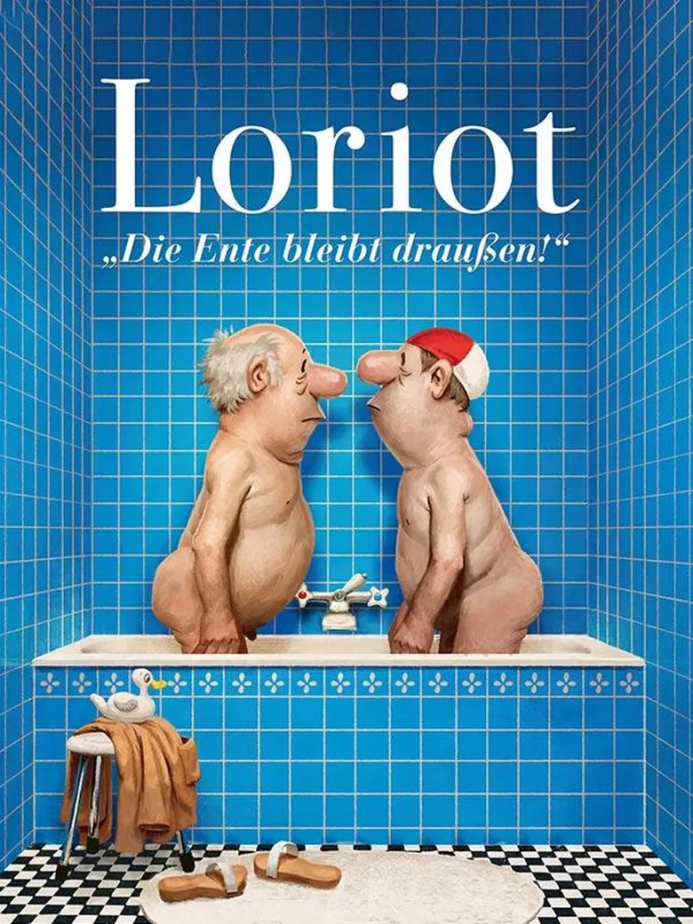 LORIOT – Die Ente bleibt draußen