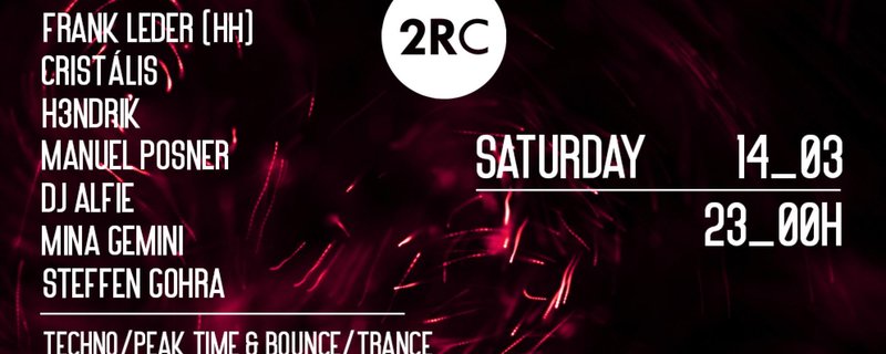 2RC | Techno/Peak Time & Bounce/Trance