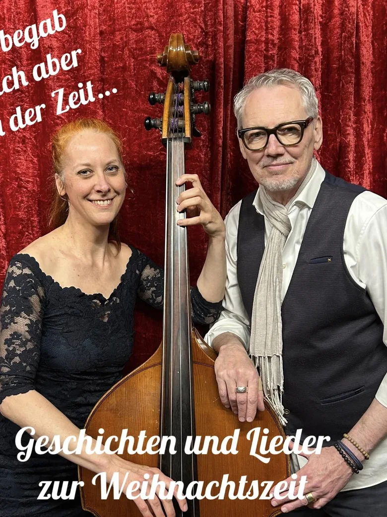 Das Weihnachtsprogramm 2026 mit Dirk Böhling und Larissa Raumann (Kontrabass & Gesang)