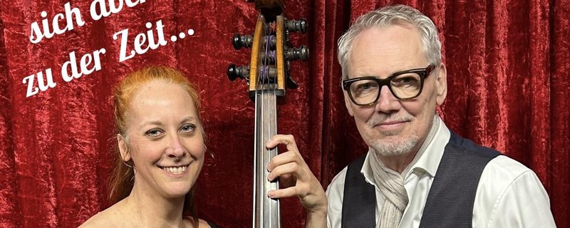 Das Weihnachtsprogramm 2026 mit Dirk Böhling und Larissa Raumann (Kontrabass & Gesang)