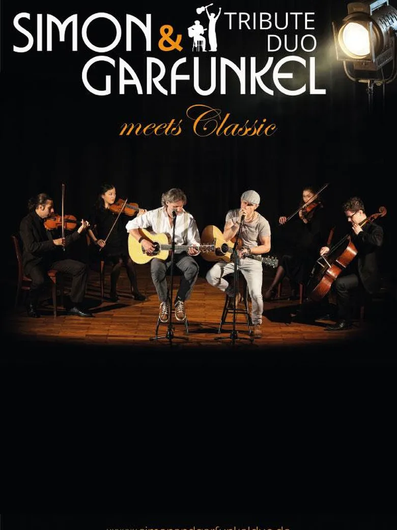 Simon & Garfunkel Tribute meets Classic