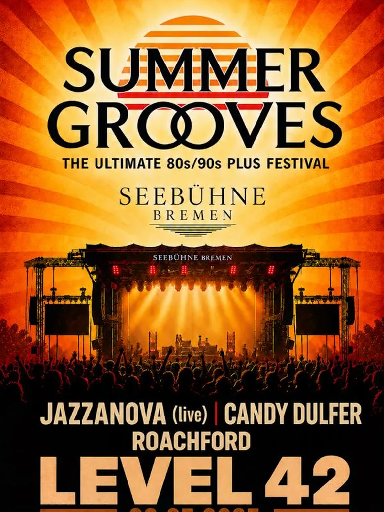 SUMMER GROOVES – The Ultimate 80s/90s Plus Festival