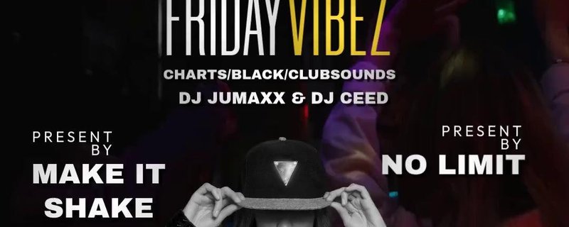 FRIDAYVIBES - LADIES NIGHT