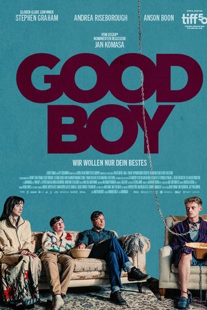 Good Boy - Wir wollen nur dein Bestes