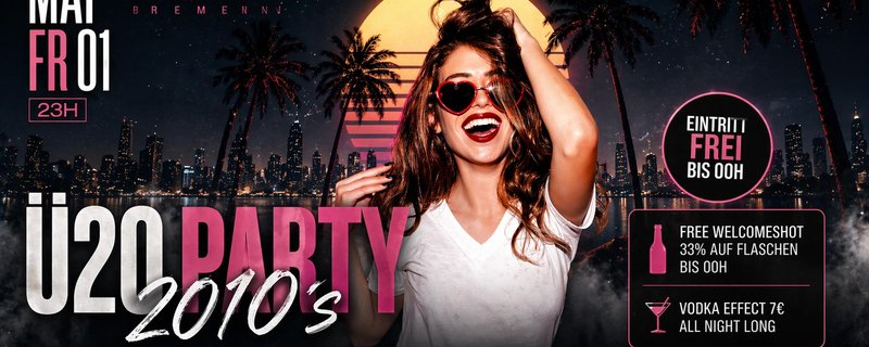 Ü20 - 2010's Party!