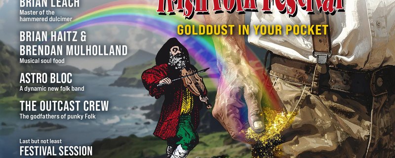 The Irish Folk Festival 2026 "Gold dust in your pocket"