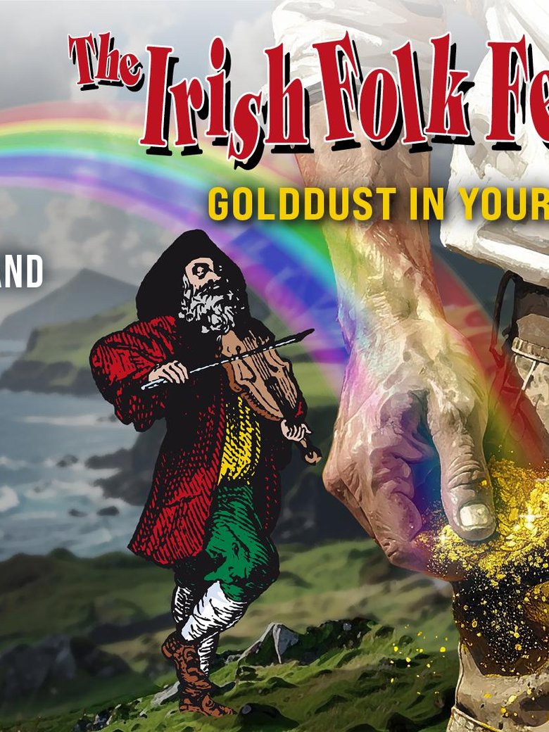 The Irish Folk Festival 2026 "Gold dust in your pocket"