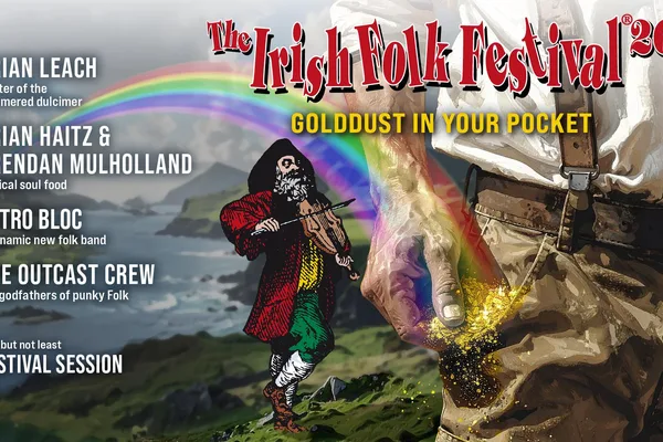 The Irish Folk Festival 2026 "Gold dust in your pocket"