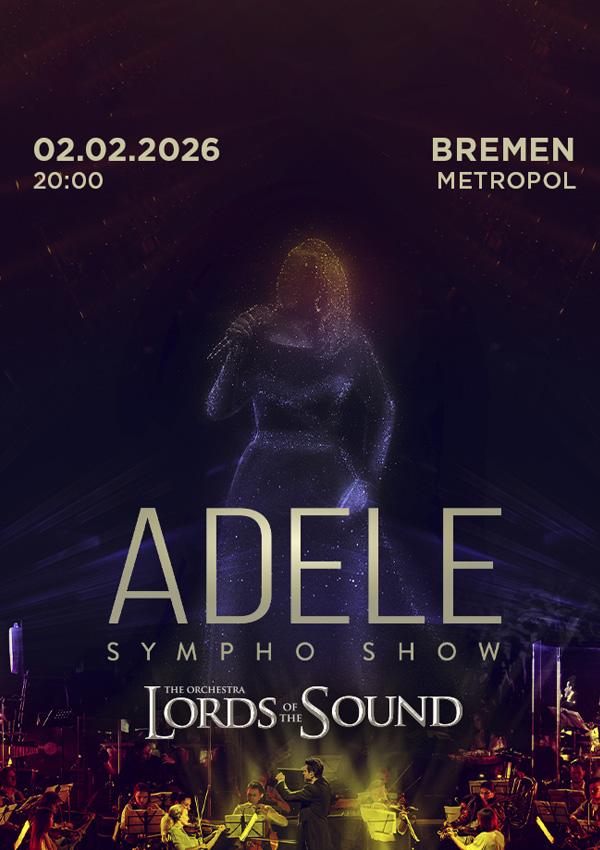ADELE Sympho Show 2026 by Lords of the Sound