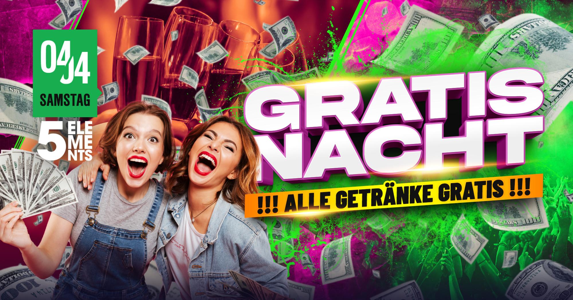 !! GRATIS NACHT !! ALLE GETRÄNKE GRATIS