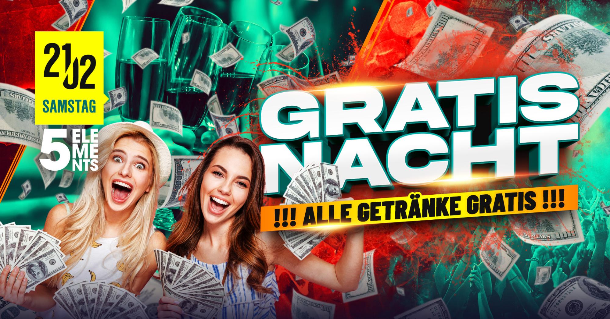 !! GRATIS NACHT !! ALLE GETRÄNKE GRATIS